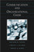 Communication and Organizational Crisis