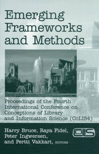 Emerging Frameworks and Methods