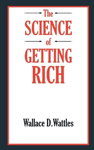 The Science of Getting Rich