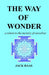 The Way of Wonder