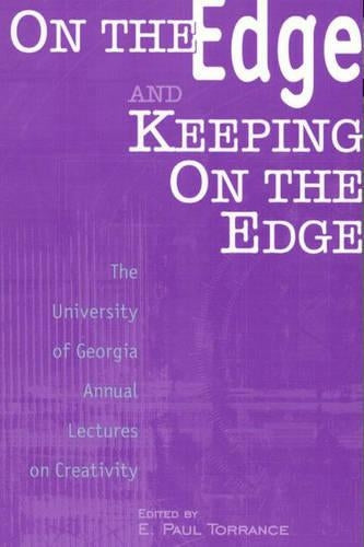 On the Edge and Keeping On the Edge
