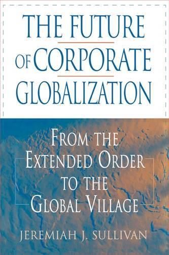 The Future of Corporate Globalization