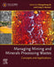 Managing Mining and Minerals Processing Wastes