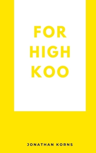For High Koo