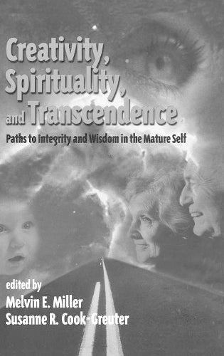 Creativity, Spirituality, and Transcendence