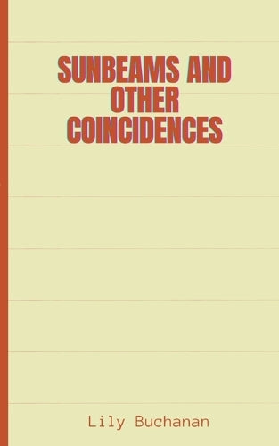 Sunbeams and other coincidences