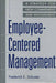 Employee-Centered Management