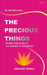 The Precious Things