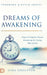 Dreams of Awakening
