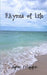 Rhymes of Life