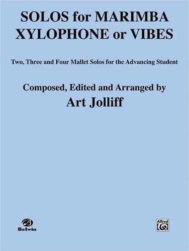 Solos for Marimba, Xylophone or Vibes