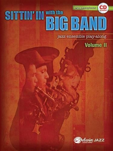 Sittin' in with the Big Band - Vol. 2