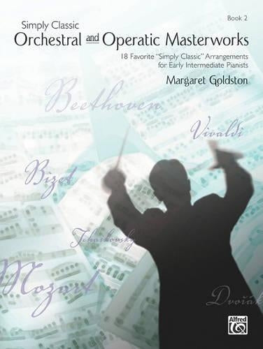 Orchestral Operatic Masterworks