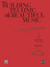 Building Technic With Beautiful Music, Book I