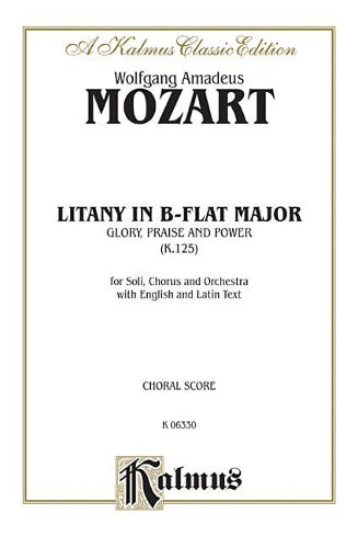 Mozart Glory,Praise and Power V
