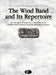 Wind Band and Its Repertoire, The