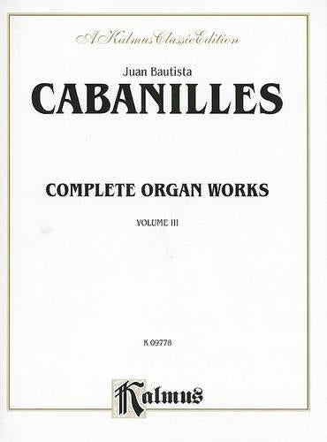 Complete Organ Works, Volume III