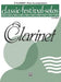 Classic Festival Solos (B-Flat Clarinet), Vol 2