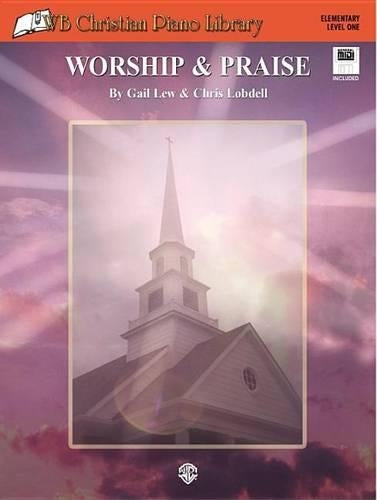 Worship and Praise Level 1 W/Midi