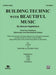 Building Technic With Beautiful Music, Book II