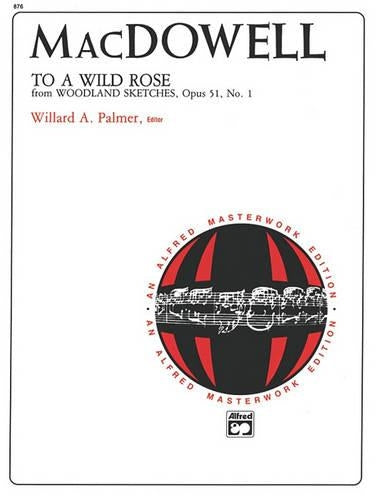 To a Wild Rose, Op. 51, No. 1
