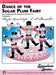Dance of the Sugar Plum Fairy