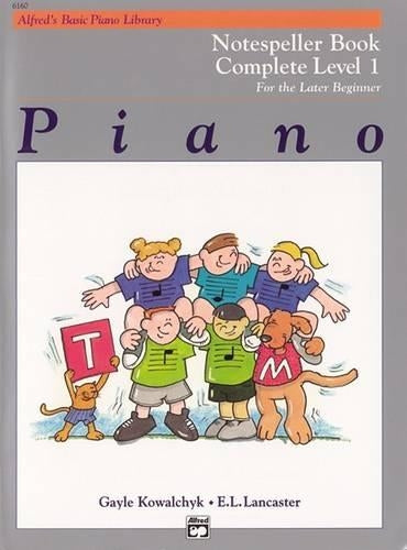 Alfred's Basic Piano Course Notespeller Complete 1