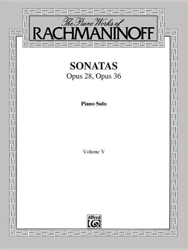 The Piano Works of Rachmaninoff, Vol. V