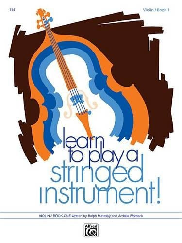 Learn to Play a Stringed Instrument, Bk 1