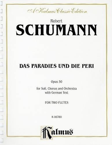 Schumann Paradise and Peri