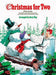 Christmas For Two
