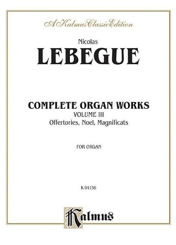 Complete Organ Works, Volume III