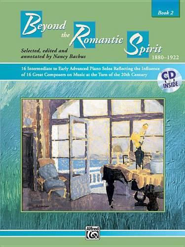 Beyond The Romantic Spirit Book 2