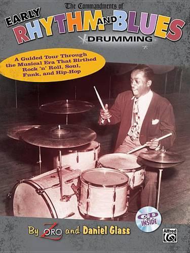 Commandments of Early Rhythm and Blues Drumming