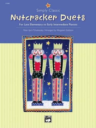 Nutcracker Duets ( Simply Classics )