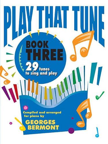 Play That Tune, Book 3