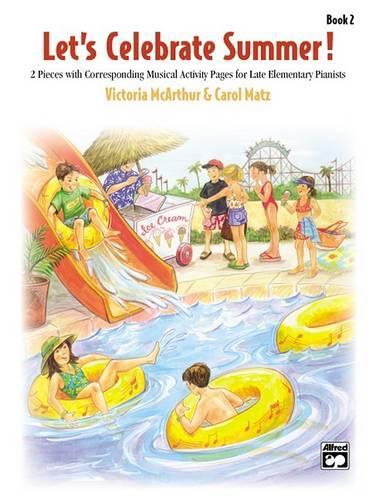 Let's Celebrate Summer, Book 2