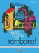 Learn to Play Trombone, Baritone B.C. ! Book 2
