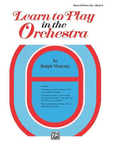 Learn to Play in the Orchestra, Book 2
