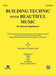 Building Technic With Beautiful Music, Book III