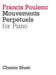 Mouvements Perpétuels