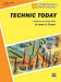 Technic Today, Part 3
