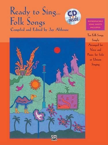 Ready to Sing . . . Folk Songs