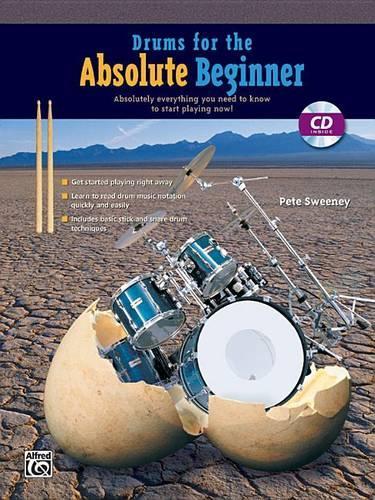 Drums For The Absolute Beginner