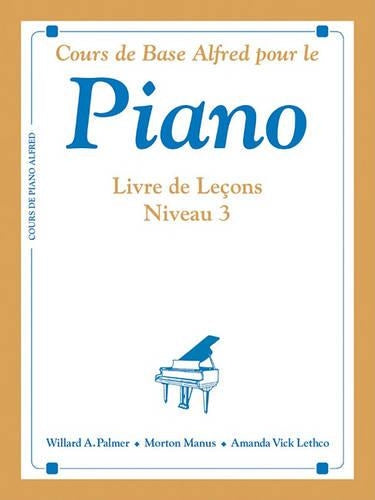 Alfred Basic Course. Lecons Niveau 3