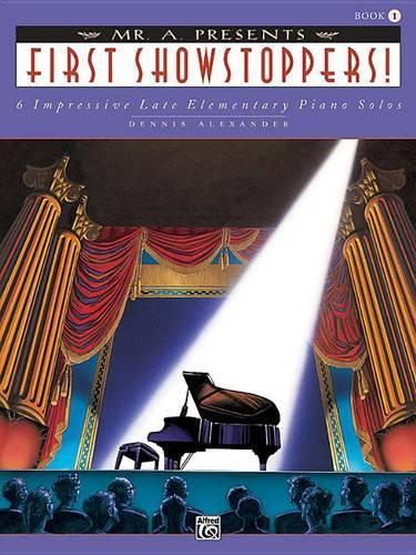 Mr. A Presents First Showstoppers!