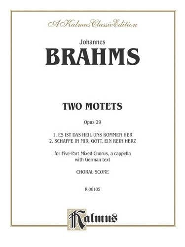 Brahms 2 Motets Op. 29 V