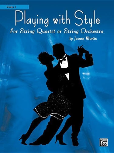 Playing with Style for String Quartet or Str Orch