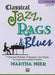 Classical Jazz, Rags & Blues 4