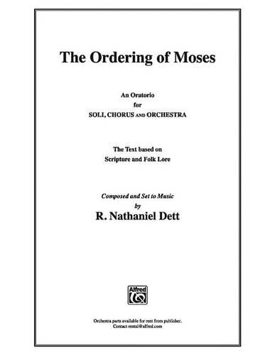 The Ordering of Moses